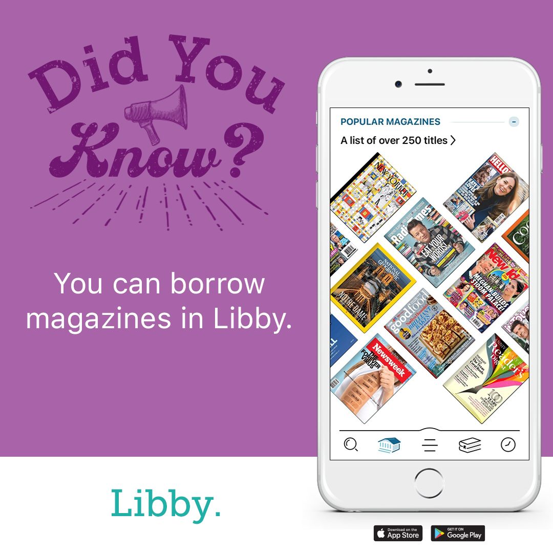 Did you know you can read magazines in Libby?